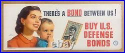 1951 There's A Bond Between Us! Buy Defense Bonds Poster Korean War Tony Kokinos