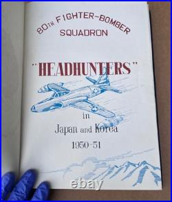 Rare 80th Fighter Bomber Squadron Headhunters US Military Book Korean War Japan