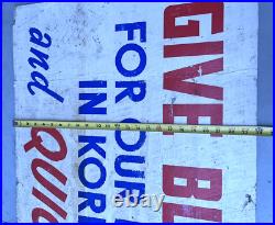 Vintage Give Blood For Our Boys In Korea Propaganda Sign Korean War Military